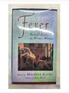 Fever Sensual Stories by Women Writers Anthology Fiction Book 1st 1994 HC